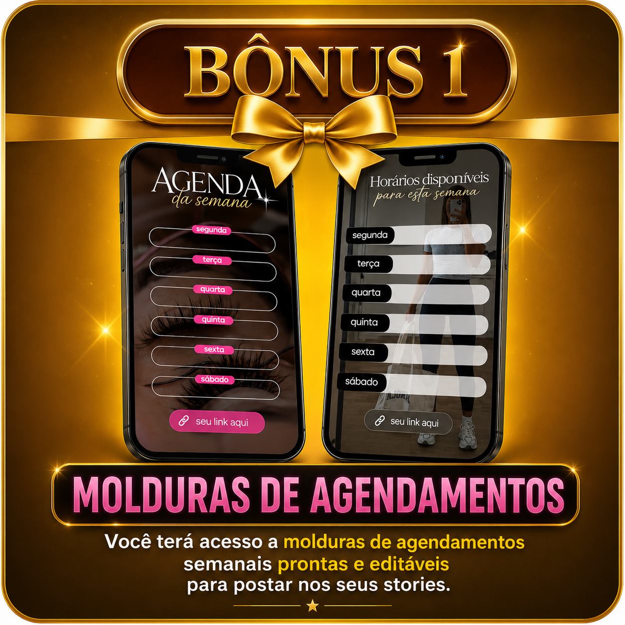 Bônus 1: molduras de agendamentos
